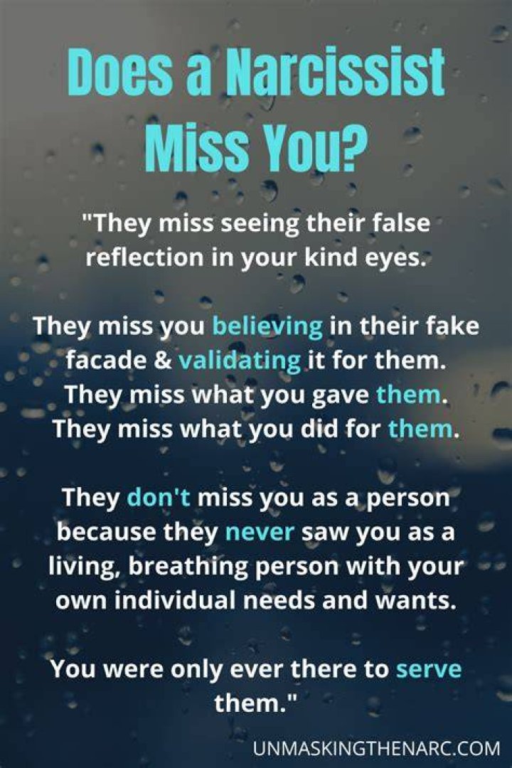 Can a narcissist miss you?