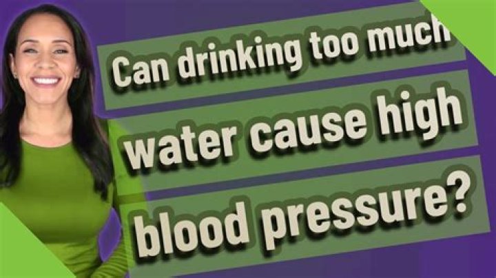 Can drinking too much water cause high blood pressure?