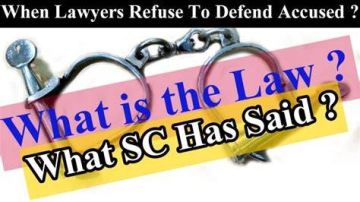 Can lawyers refuse to defend someone?