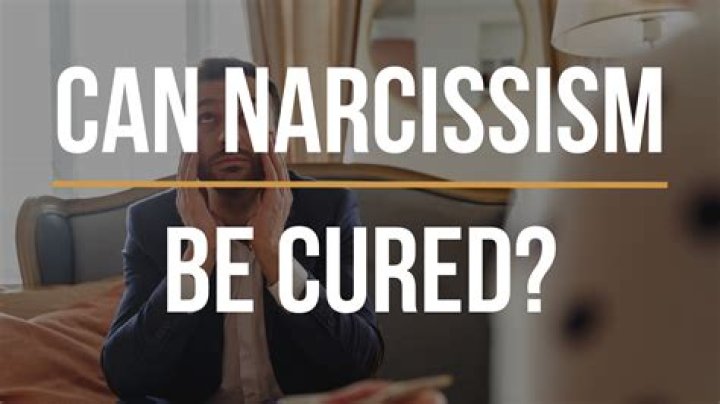 Can narcissism be cured?