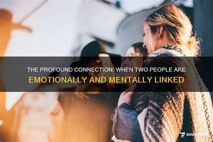 Can you be mentally connected to someone?