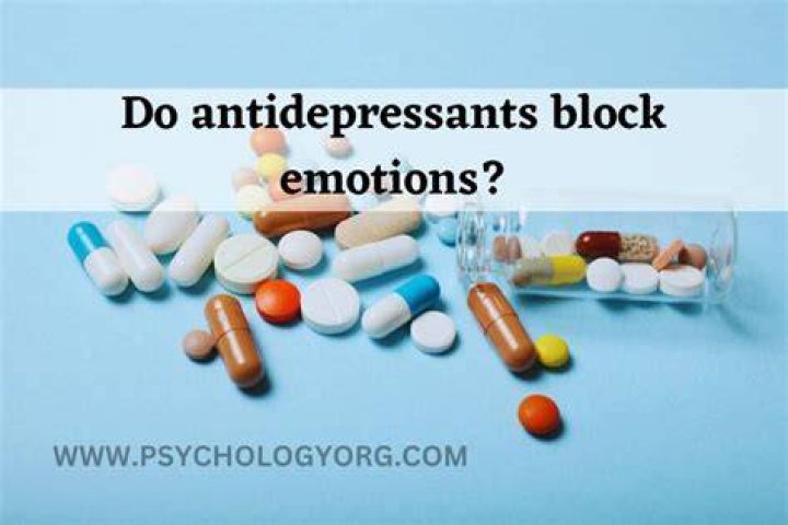 Do antidepressants take away your emotions?