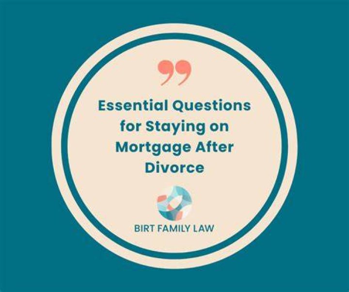Do I still have to pay mortgage after divorce?