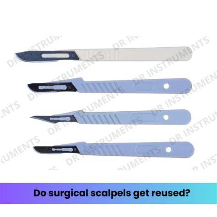 Do surgeons reuse scalpels?