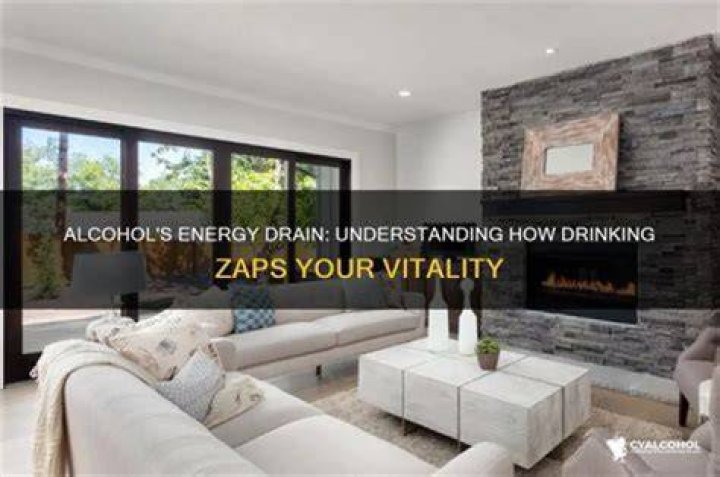 Does alcohol drain your energy?