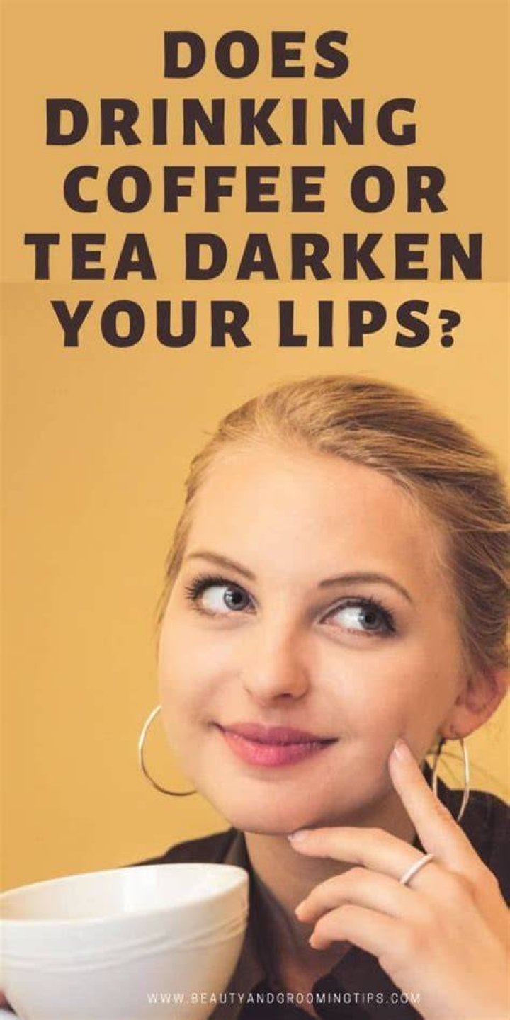 Does coffee make your lips dark?