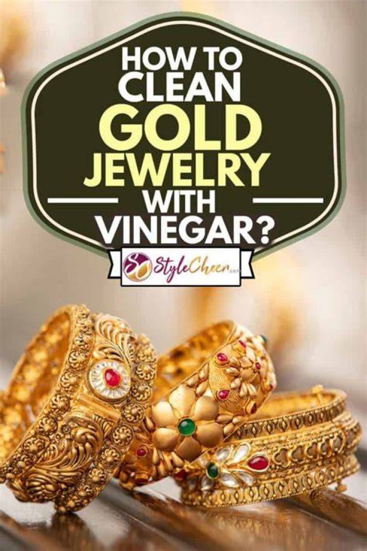 Does white vinegar clean gold jewelry?