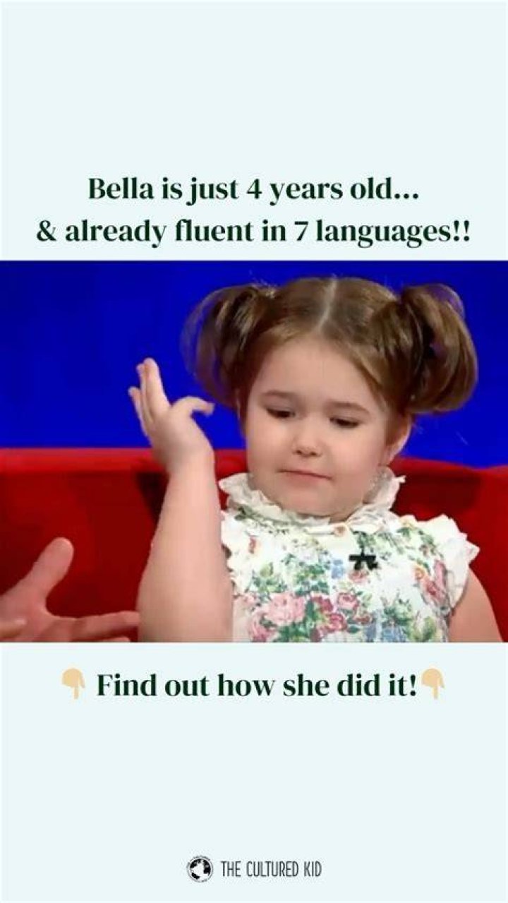 How did Bella learn 7 languages?