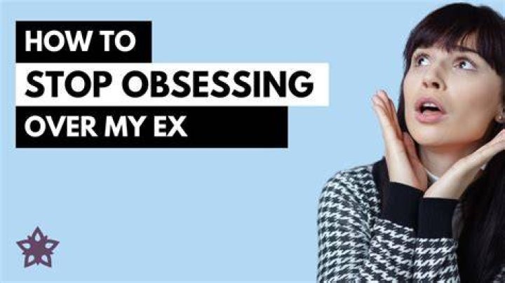 How do I stop obsessing over my ex husband?