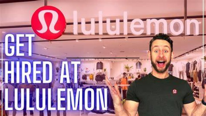 How do you actually get hired at Lululemon?