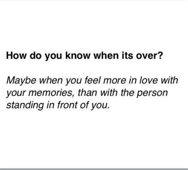 How do you know its over?