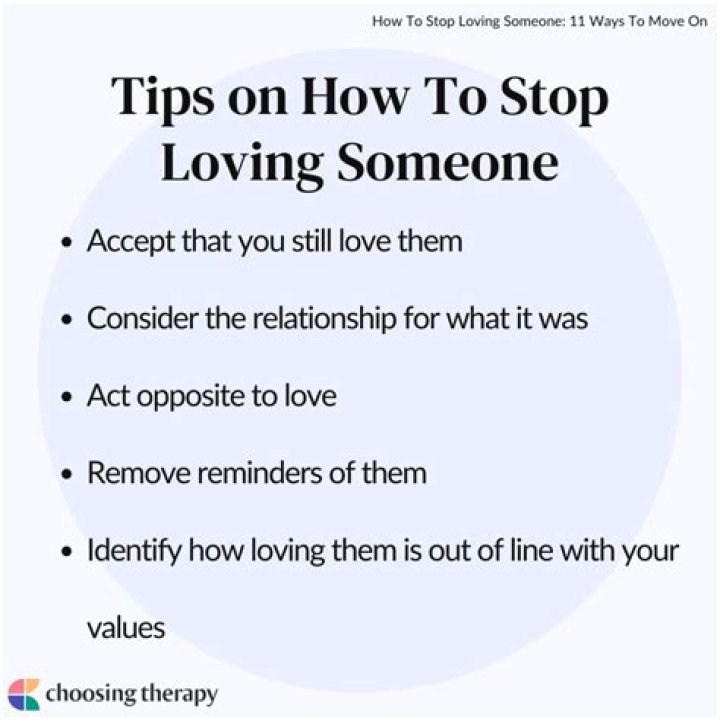 How do you stop loving someone you love with all your heart?