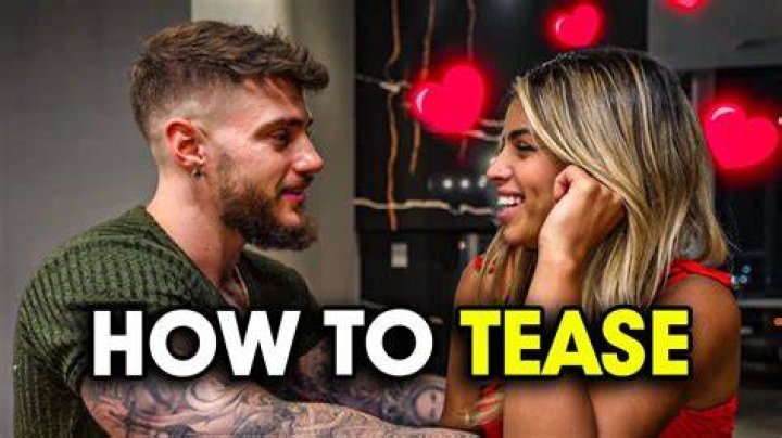 How do you tease her examples?