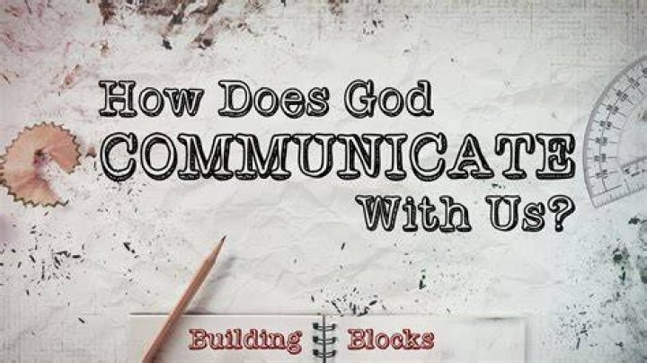 How does God want us to communicate?