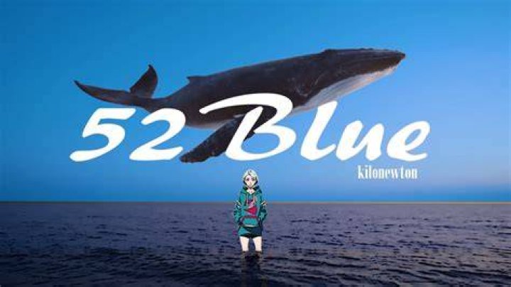 Is 52 Blue still alive?