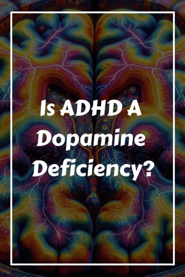Is ADHD a dopamine deficiency?
