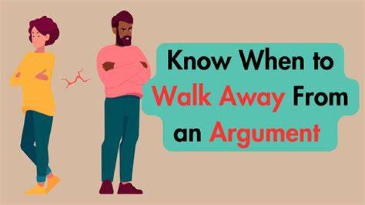 Is it best to walk away from an argument?