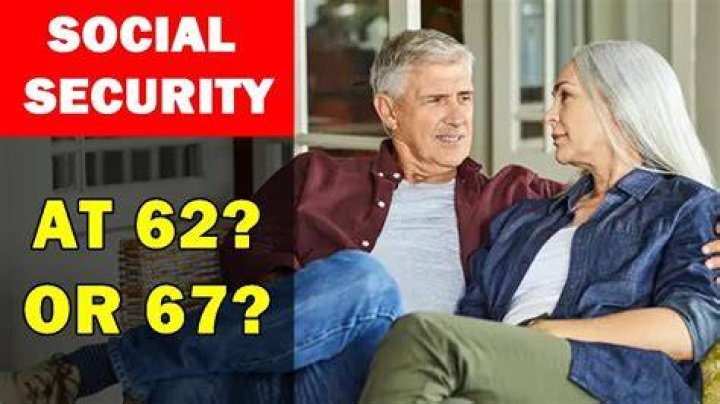 Is it better to collect Social Security at 62 or 67?