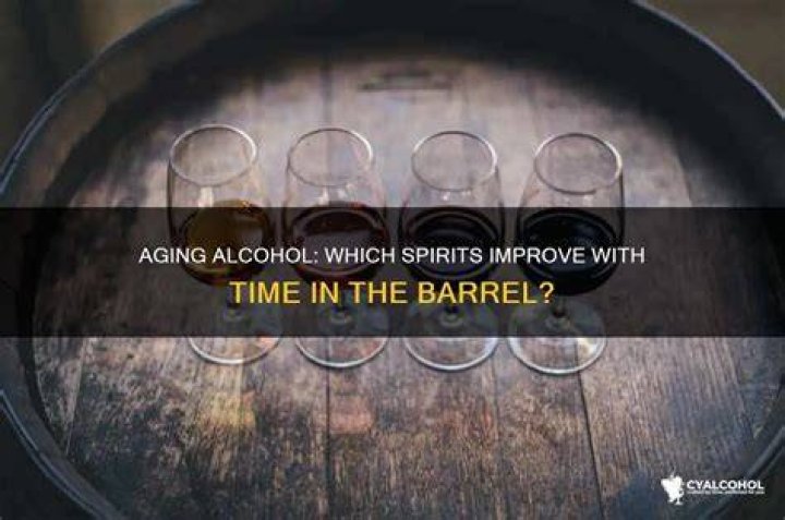 What alcohol tastes better with age?