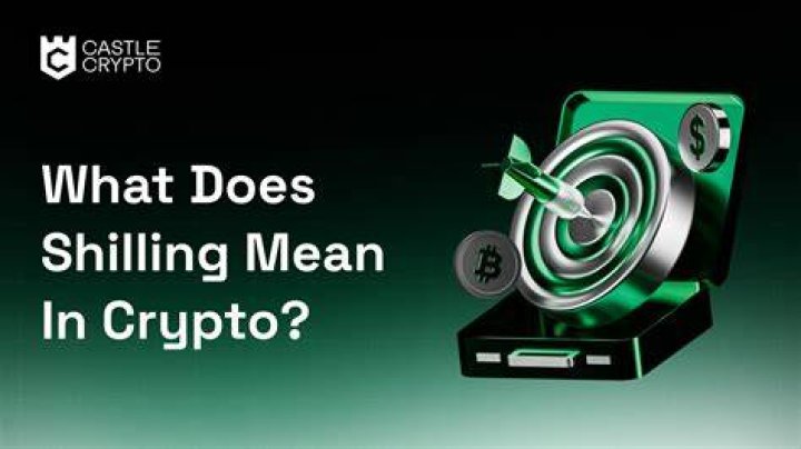 What does shilling mean in Crypto?