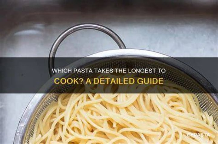 What food takes longest to cook?