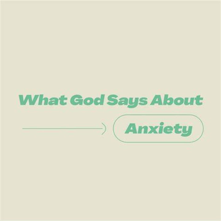 What God says about anxiety?
