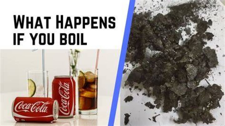What happens when you boil Coca-Cola and drink it?