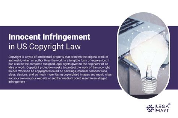 What is innocent infringement?