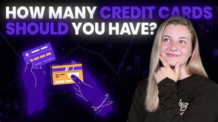 What is the ideal number of credit cards to carry?