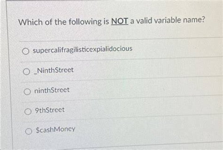 Which of the following is not a valid variable name?