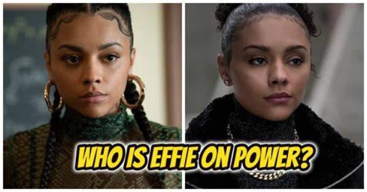 Who is Effie connect on Power?