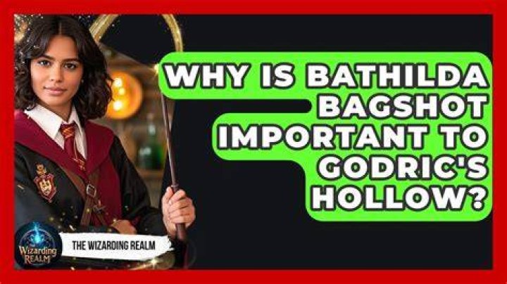 Why is Bathilda Bagshot important?